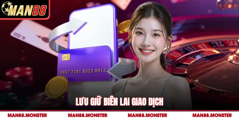 Lưu giữ biên lai giao dịch
